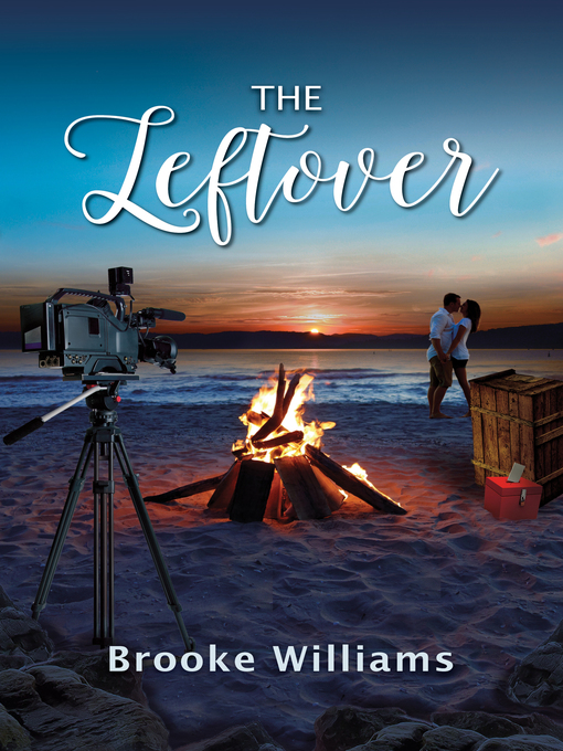 Title details for The Leftover by Brooke Williams - Available